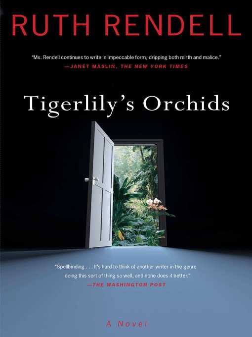 Title details for Tigerlily's Orchids by Ruth Rendell - Wait list